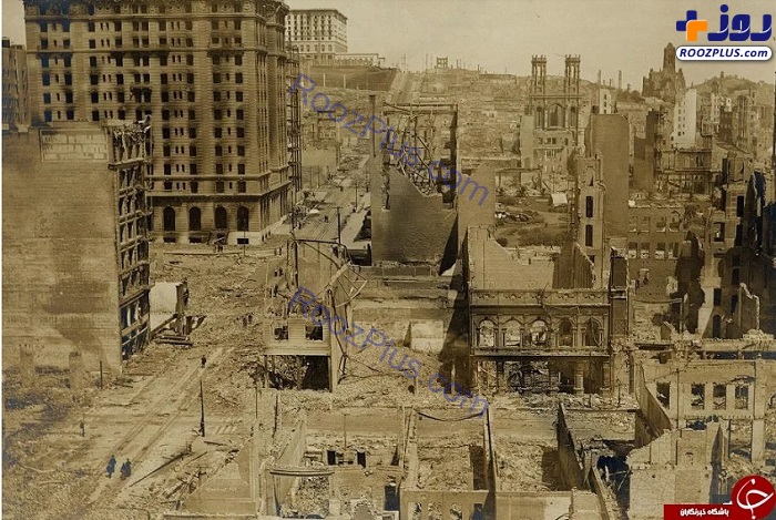 تصاویر سیاه و سفید دیده نشده از زلزله سال ۱۹۰۶ آمریکا +عکس