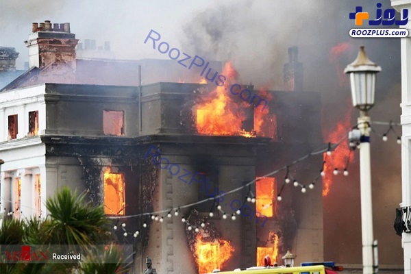 آتش سوزی گسترده در هتل انگلیس +عکس