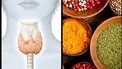 با 10 گیاه مفید برای سلامتی تیروئید آشنا شوید