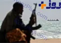 دزدان دریایی سومالی کشتی ماهیگیری ایران را ربودند +جزئیات